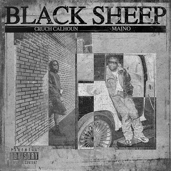  Cruch Calhoun Feat Maino “Black Sheep”