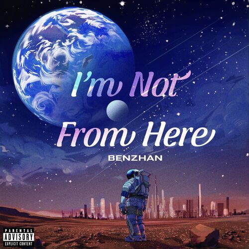 Feel the Pulse of Benzhan’s ‘I’m Not from Here’