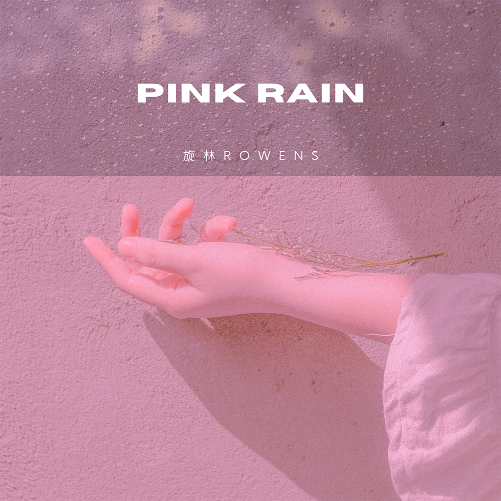 Rowens – Pink Rain