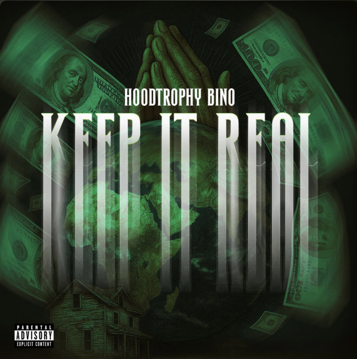HoodTrophy Bino – “Keep It Real”
